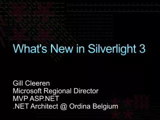 What's New in Silverlight 3