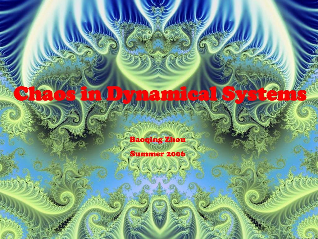 PPT - Chaos in Dynamical Systems PowerPoint Presentation, free download ...