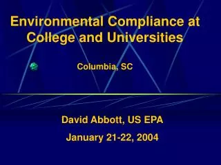 Environmental Compliance at College and Universities Columbia, SC