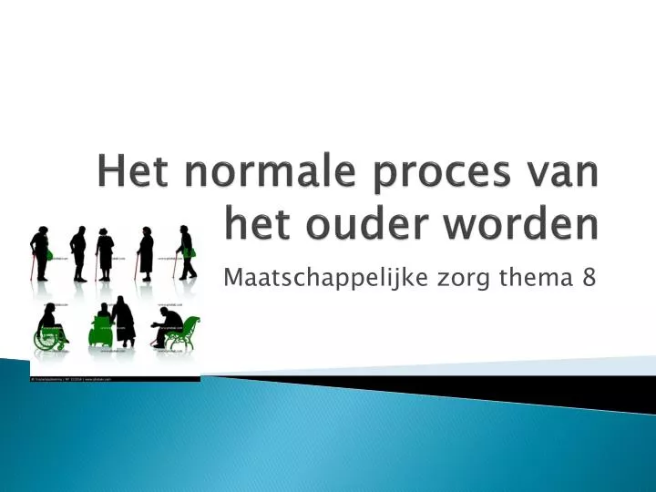 het normale proces van het ouder worden