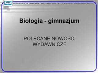 Biologia - gimnazjum