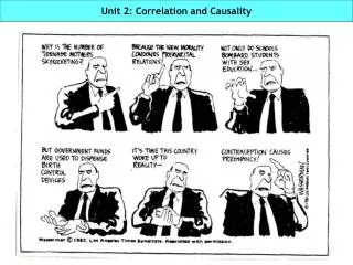 Unit 2: Correlation and Causality