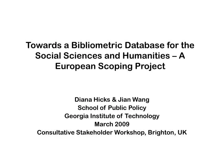 towards a bibliometric database for the social sciences and humanities a european scoping project