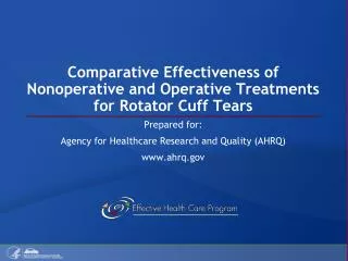 Comparative Effectiveness of Nonoperative and Operative Treatments for Rotator Cuff Tears