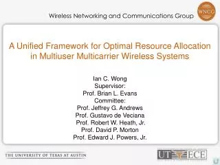 A Unified Framework for Optimal Resource Allocation in Multiuser Multicarrier Wireless Systems