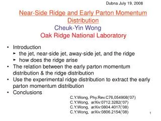Near-Side Ridge and Early Parton Momentum Distribution Cheuk-Yin Wong