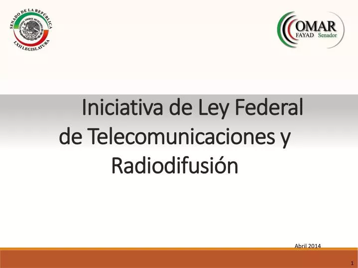 iniciativa de ley federal de telecomunicaciones y radiodifusi n