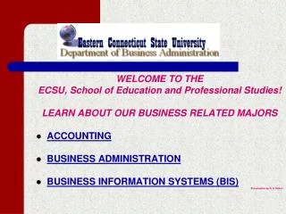 WELCOME TO THE ECSU, School of Education and Professional Studies!