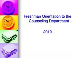 Freshman Orientation to the Counseling Department 2010