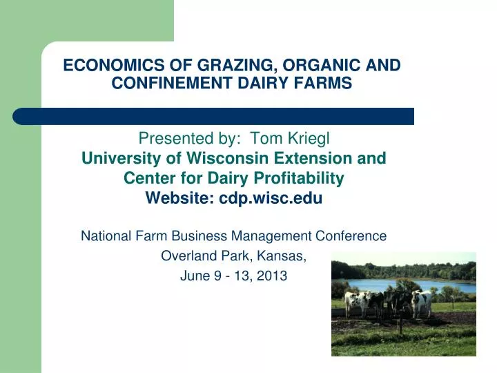economics of grazing organic and confinement dairy farms