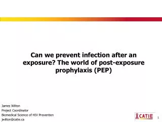 Can we prevent infection after an exposure? The world of post-exposure prophylaxis (PEP)