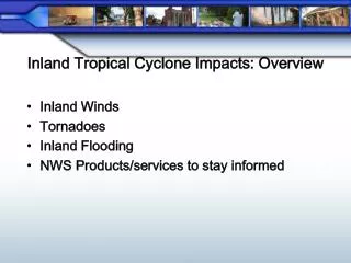 Inland Tropical Cyclone Impacts: Overview