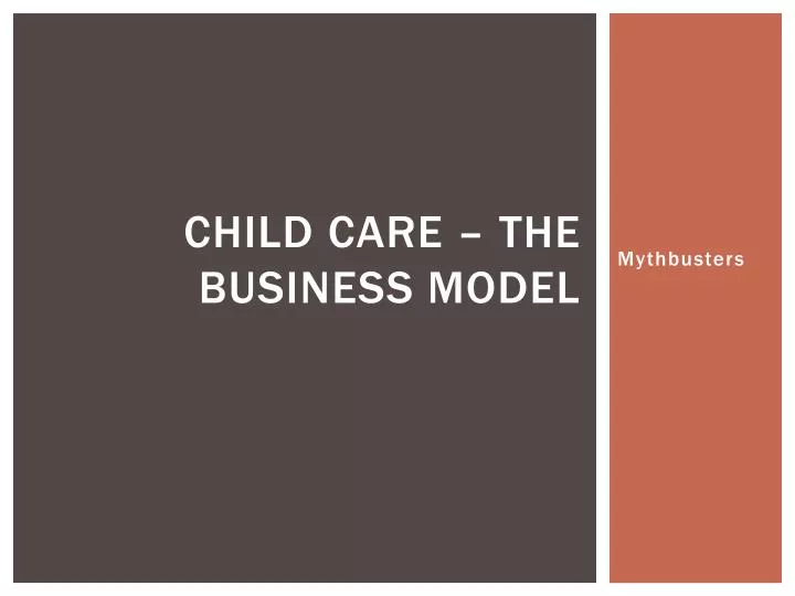 child care the business model