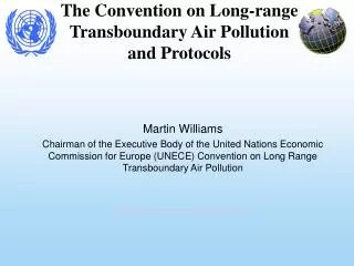 The Convention on Long-range Transboundary Air Pollution and Protocols