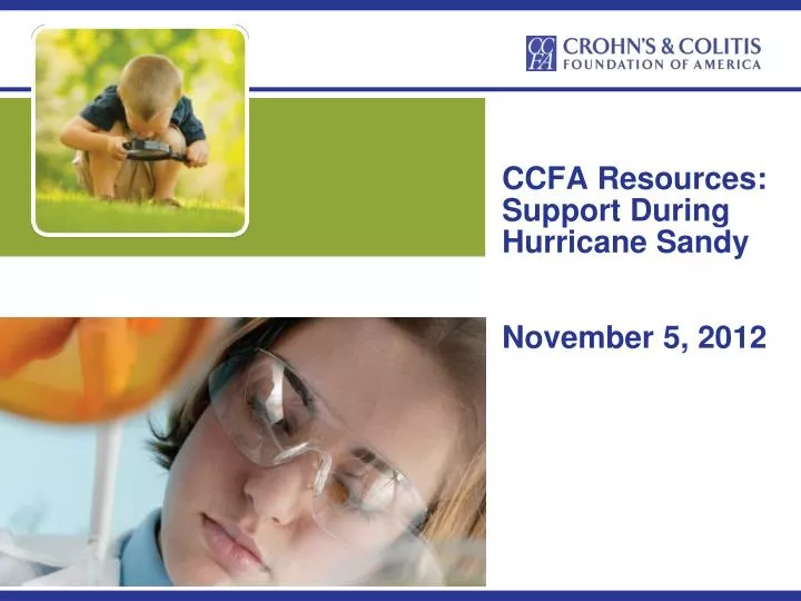 ccfa resources support during hurricane sandy november 5 2012