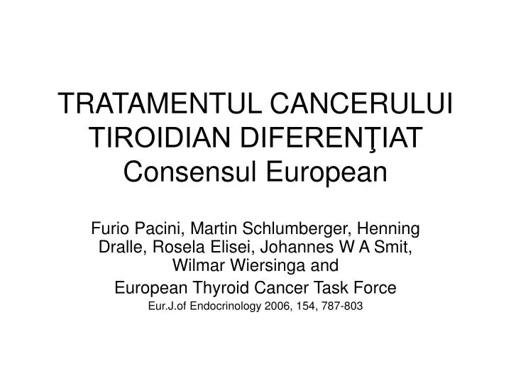 tratamentul cancerului tiroidian diferen iat consensul european