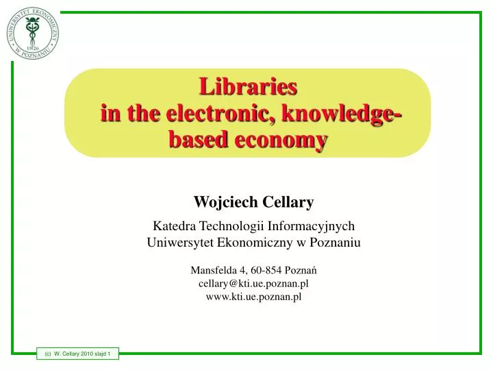 libraries in the electronic knowledge based economy
