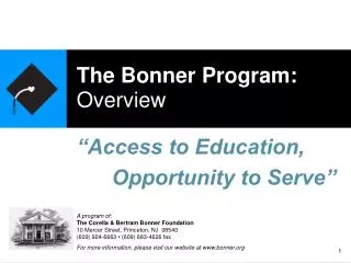 The Bonner Program: Overview