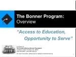 The Bonner Program: Overview - slide 1