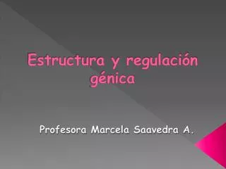 estructura y regulaci n g nica