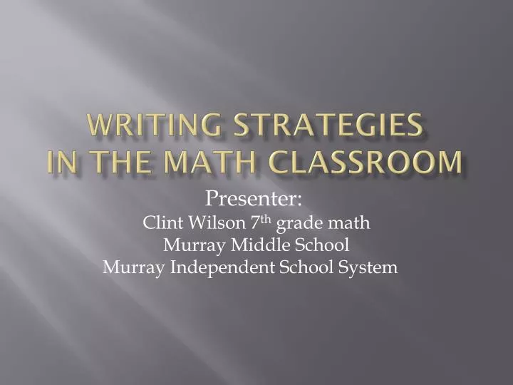 writing strategies in the math classroom
