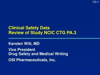 Clinical Safety Data Review of Study NCIC CTG PA.3