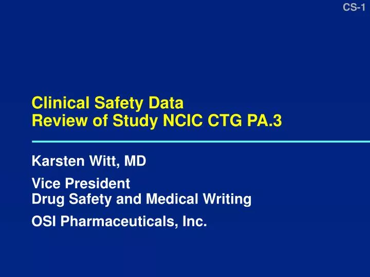 clinical safety data review of study ncic ctg pa 3