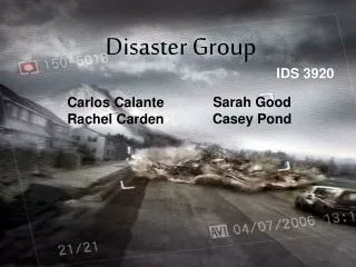 Disaster Group