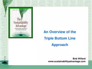 An Overview of the Triple Bottom Line Approach