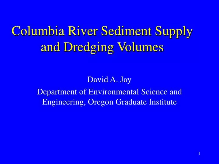 columbia river sediment supply and dredging volumes