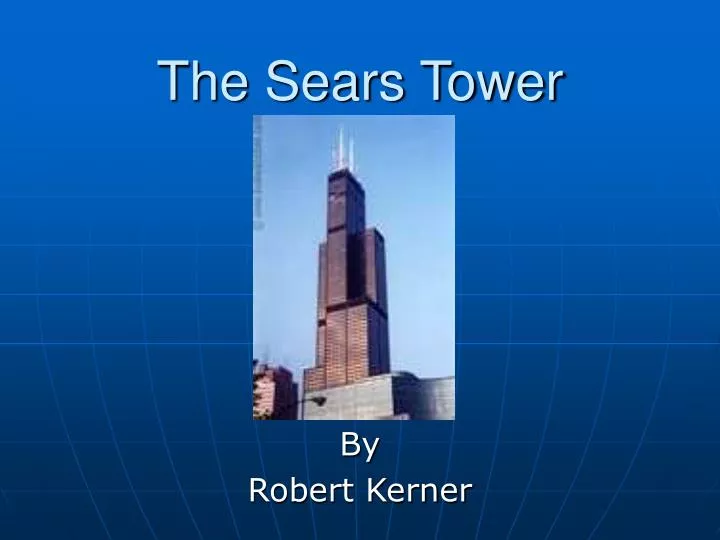 the sears tower