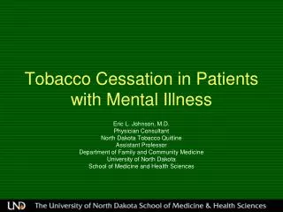 Tobacco Cessation in Patients with Mental Illness