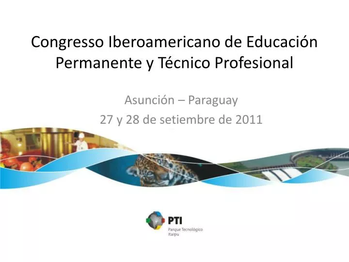 congresso iberoamericano de educaci n permanente y t cnico profesional