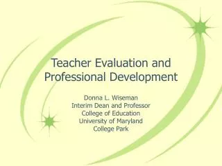 Teacher Evaluation and Professional Development