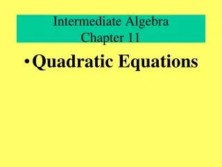 Intermediate Algebra Chapter 11