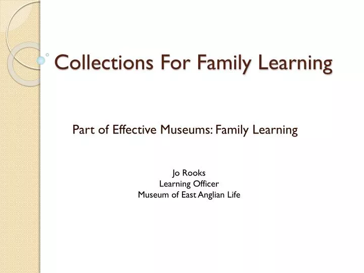 collections for family learning