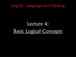 Ling 21: Language and Thinking