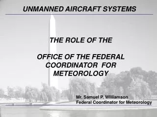 UNMANNED AIRCRAFT SYSTEMS