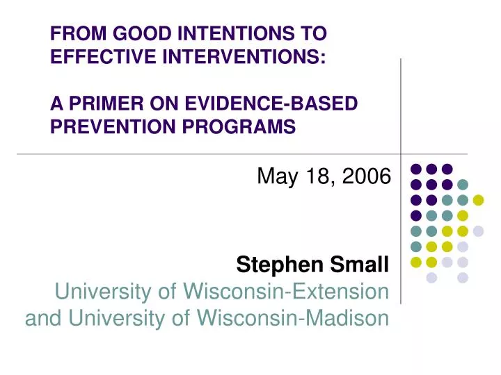 from good intentions to effective interventions a primer on evidence based prevention programs