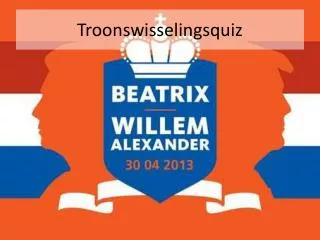 troonswisselingsquiz