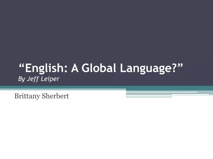 english a global language by jeff leiper