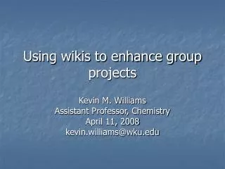 Using wikis to enhance group projects
