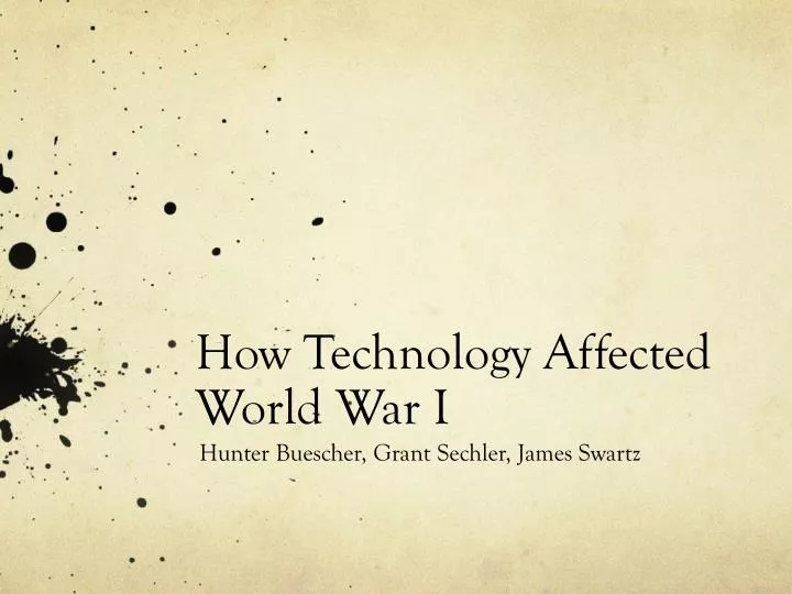 how technology a ffected world war i