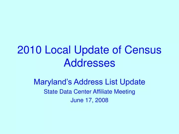 2010 local update of census addresses