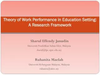 Theory of Work Performance in Education Setting: A Research Framework