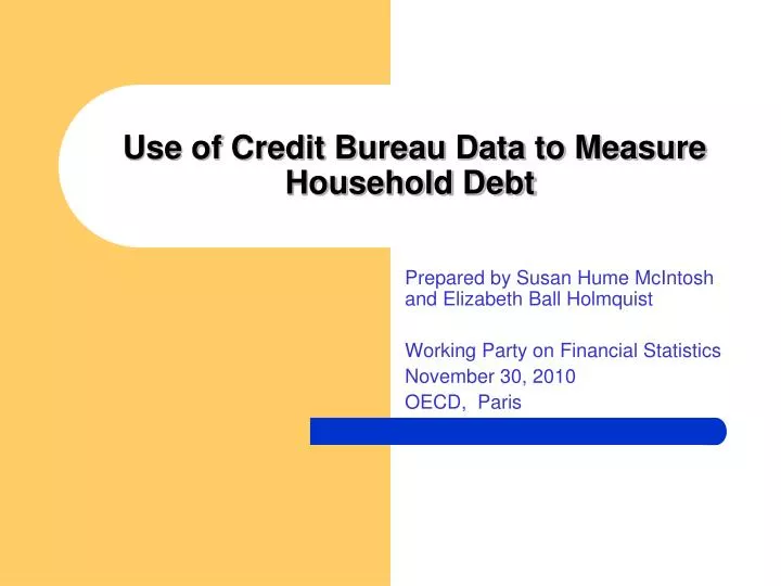 use of credit bureau data to measure household debt