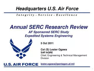 Annual SERC Research Review AF Sponsored SERC Study Expedited Systems Engineering