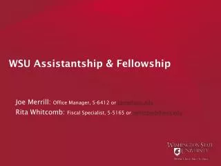 WSU Assistantship &amp; Fellowship