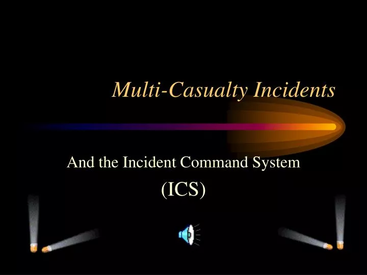 multi casualty incidents