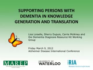 Supporting persons with dementia in knowledge generation and translation